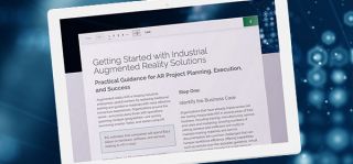 Getting Started With Industrial Augmented Reality Solutions